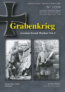 画像1: Tankograd[TG-WWI 1006]Grabnkrieg ドイツ軍の塹壕戦 Vol.2 (1)