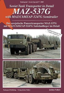 画像1: Tankograd[TG-Sov 2005]Soviet Tank Transporter in Detail: MAZ-537G with MAZ/ChMZAP-5247G Semitrailer (1)