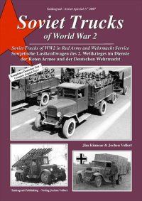 Tankograd[TG-Sov 2007]Soviet Trucks of WW2 in Red Army and Wehrmacht Service