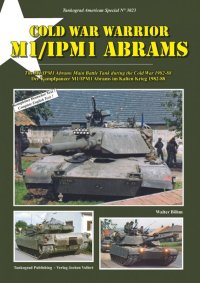 Tankograd[TG-US 3023］冷戦期のM1/IPM1エイブラムス 1982-1988