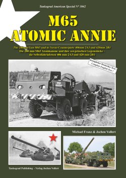 画像1: Tankograd[TG-US 3042]米M65 280mmカノン砲とソ連406mm2A3/420mm2B1 原子砲の歴史と運用【999冊限定】