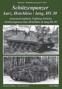Tankograd[MFZ-S 5018]Armoured Infantry Fighting Vehicles kurz, Hotchkiss / lang, HS 30