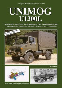 Tankograd[MFZ-S 5047］ウニモグU1300L Part.1 開発編