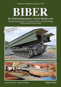 画像1: Tankograd[MFZ-S 5078]ブリュッケンレーゲンパンツァー1 ビーバー架橋戦車 ドイツ連邦陸軍に於ける配備と運用 (1)