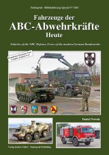 Tankograd[MFZ-S5102]ABCアプヴェーアクレフテ 現代ドイツ連邦軍のNBC防護部隊車両