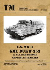 Tankograd[TG-TM 6003]U.S WWII GMC DUKW -353&Cleaver-Brooks Amphibian trailers