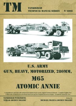 画像1: Tankograd[TG-TM 6008]U.S. Army Gun, Heavy, Motorized, 280mm M65 ATOMIC ANNIE