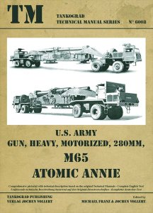 画像1: Tankograd[TG-TM 6008]U.S. Army Gun, Heavy, Motorized, 280mm M65 ATOMIC ANNIE (1)