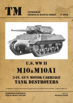 画像1: Tankograd[TG-TM 6028]米陸軍 M10&M10A1駆逐戦車