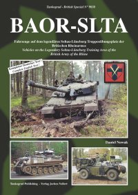 Tankograd[TG-F9038]BAOR-SLTA 旧ゾルタウ＝リューネブルク訓練場で活動していたイギリス陸軍ライン軍団の車輌