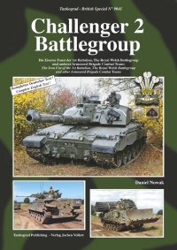 Tankograd[TG-F9041]チャレンジャー2の戦闘団 王立ウェールズ戦闘団第1大隊および装甲旅団戦闘団の威力