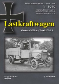 Tankograd[TG-WWI 1010]第一次世界大戦スペシャル ドイツ帝国陸軍トラックVol.1 　　999部限定発行