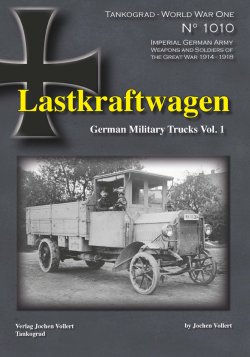 画像1: Tankograd[TG-WWI 1010]第一次世界大戦スペシャル ドイツ帝国陸軍トラックVol.1 　　999部限定発行