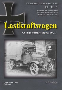 画像1: Tankograd[TG-WWI 1011]第一次世界大戦スペシャル ドイツ帝国陸軍トラックVol.2 　　999部限定発行 (1)