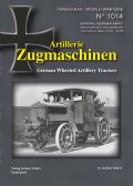 Tankograd[TG-WWI 1014]第一次世界大戦スペシャル ドイツ帝国陸軍の砲兵用装輪牽引車 999部限定出版