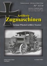 Tankograd[TG-WWI 1014]第一次世界大戦スペシャル ドイツ帝国陸軍の砲兵用装輪牽引車 999部限定出版