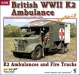 WWP [R094]WWII イギリス陸軍オースチンK2救急車＆消防車写真集